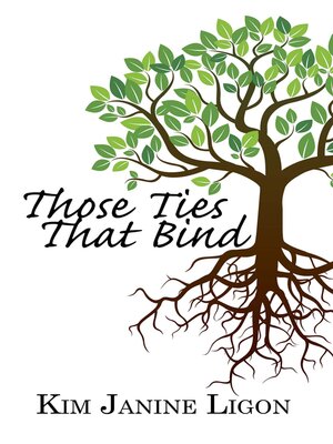 cover image of Those Ties That Bind